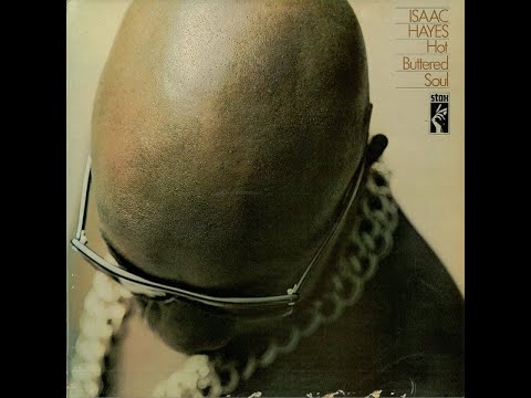 1969 - Isaac Hayes - Hyperbolicsyllabicsesquedalymistic