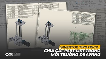OneCADVN | Inventor Professional Tip&Trick | Chia cắt Part List trong môi trường Drawing.