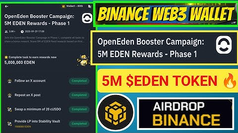 Binance Web3 Booster campaign || OpenEden Booster Campaign || 5M $EDEN TOKEN Rewards Phase 1 