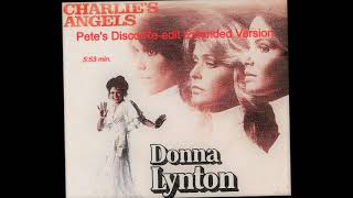 DONNA LYNTON - "CHARLIE'S ANGELS - PETE´S DISCO RE-EDIT EXTENDED VERSION"