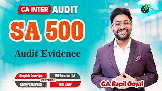 SA 500 Audit Evidence | All Questions Covered for CA Inter for May &amp; Sept 2026 Exams