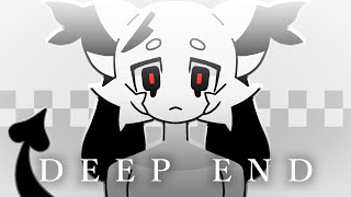 Deep End.