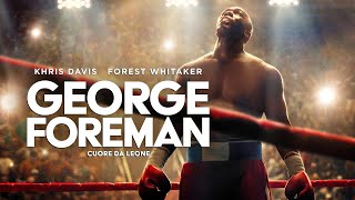 George Foreman - Cuore da leone (film 2023) TRAILER ITALIANO