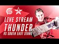  live thunder vs south east stars  charlotte edwards cup