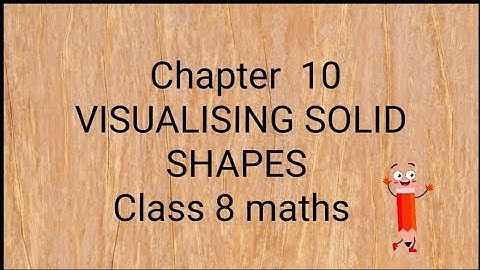 Ex 10.3 Ques 7 and 8 Ch 10 Visualising Solid shapes Class 8 Maths