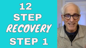 STEP ONE 12 Step recovery for addicts alcoholics and compulsive overeaters food Addicts, addictions