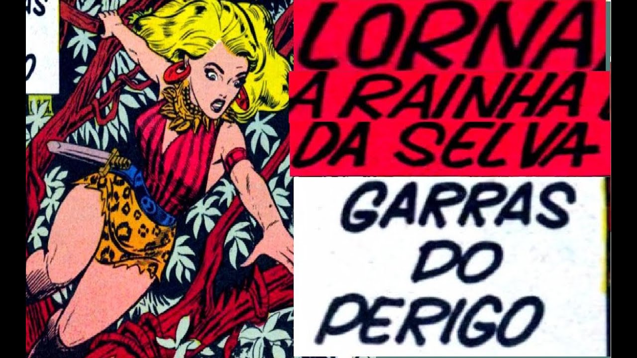 lorna-rainha-da-selva-em-garras-do-perigo-youtube