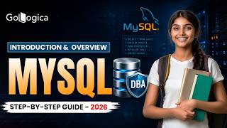 Introduction to MySQL DBA | Complete Step-by-Step Guide for Beginners in 2026 | GoLogica