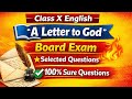 CLASS X English Board exam -2026 | Most important questions -"A Letter to God"