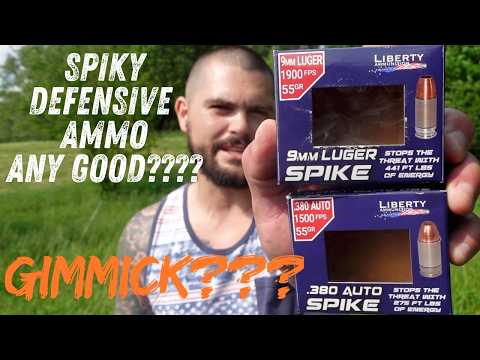 Spiky Defensive Ammo!!! Liberty Ammunition Spike