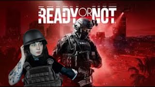 Ready Or Not!