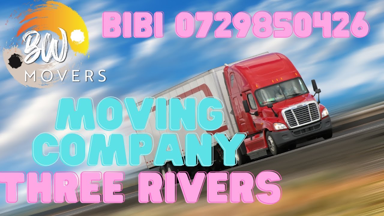 Moving company Three Rivers