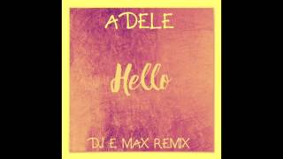 Adele  Hello dje Max Remix