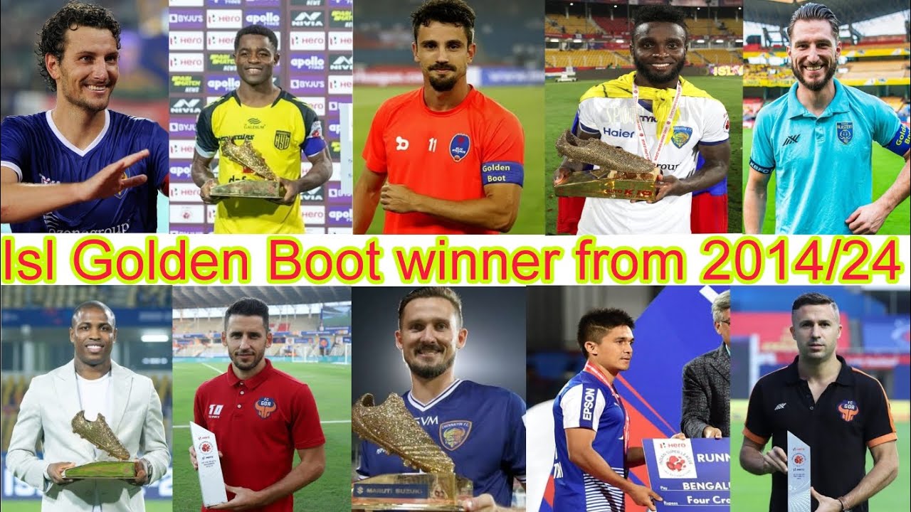 list Isl Golden boot winner from 2014/24