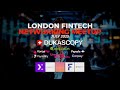 London Fintech Networking Meetup – July 2025