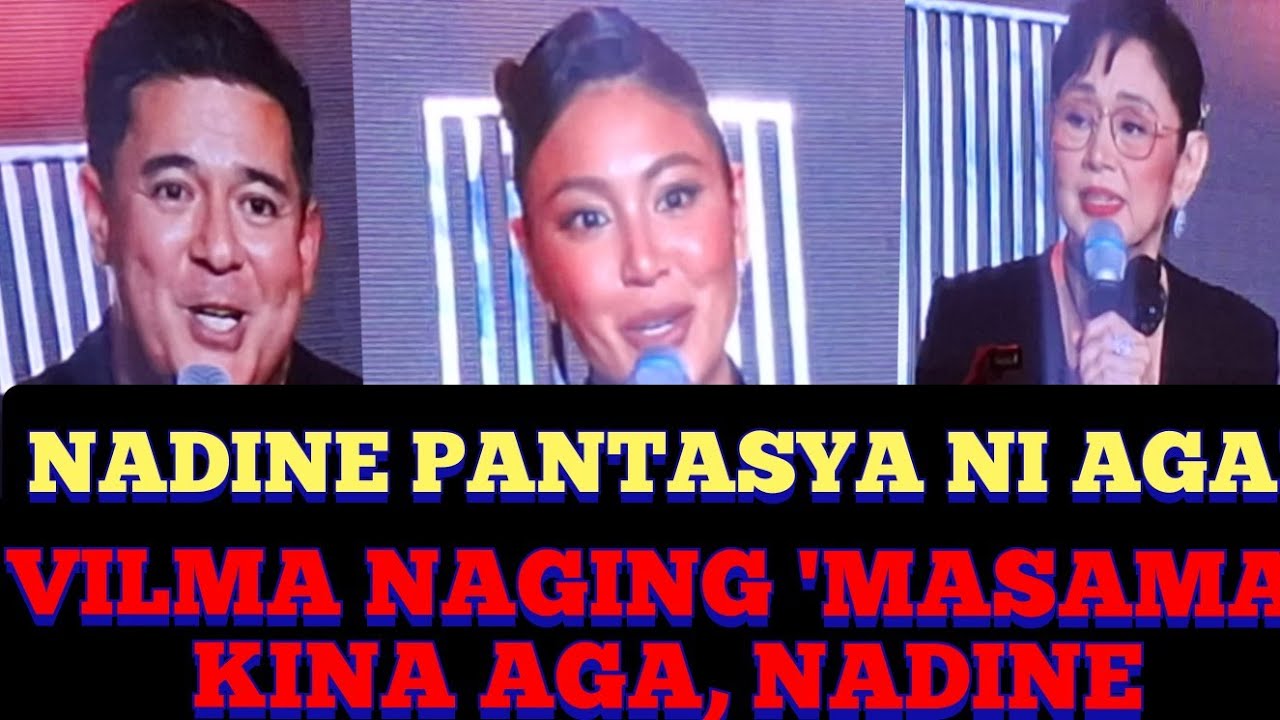 nadine-pantasya-ni-aga-vilma-masama-kina-aga-nadine-youtube