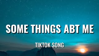 CHIS - Some Things Any Me (Lyrics) My name My age My favourite colour [Tiktok Song]