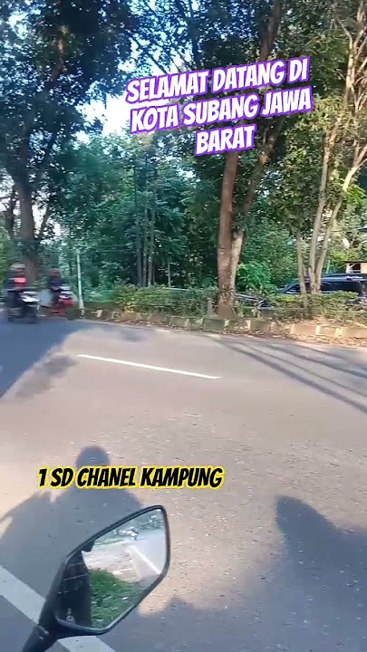 TUGU GAPURA SELAMAT DATANG KOTA SUBANG JAWA BARAT(@1SDCHANELKAMPUNG )