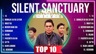 Silent Sanctuary Top Tracks Countdown 🔥 Silent Sanctuary Hits 🔥 Silent Sanctuary Music Of All Time