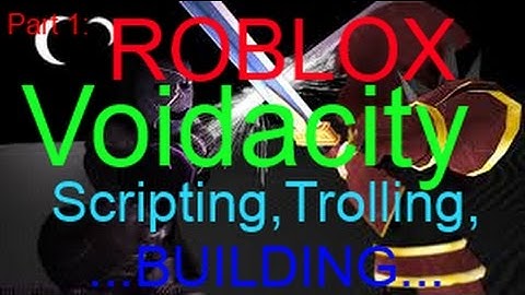 PART 1: Roblox|Scripting,Building,Trolling,Script Builder