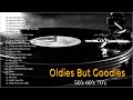 Best oldies but goodies 50s 60s 70s  the best of golden oldies songs