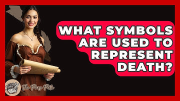 What Symbols Are Used To Represent Death? - The Prose Path