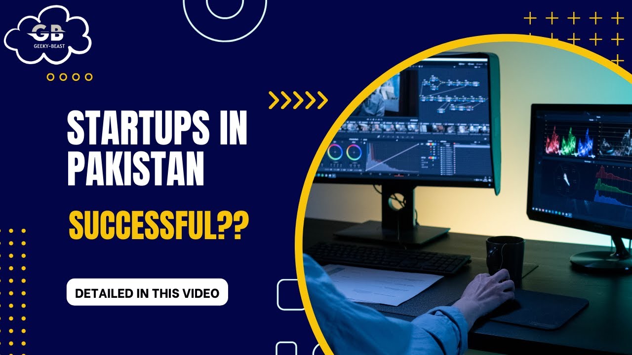 Unveiling the Startup Landscape: Navigating Reality in Pakistan