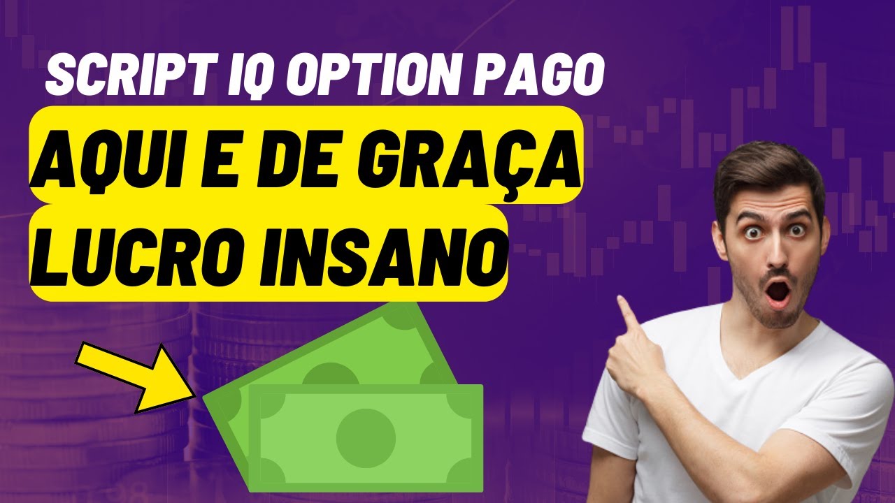 👉NOVO SCRIPT IQ OPTION PAGO AQUI E DE GRAÇA