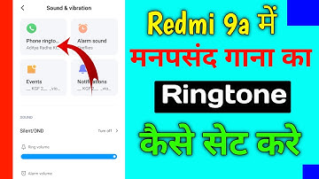 Redmi 9a Me Ringtone Kaise Set Kare | Redmi 9a Ringtone Setting | How to Set Ringtone in Redmi 9a