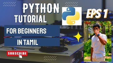 Python Tutorial in Tamil - For Beginners - Ep.1 -What is a Programming Language? Python for AI/ML
