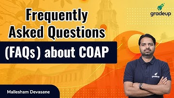 FAQs about COAP || M.Tech Admissions (IITs/IISc)|| Ask Your Query to Deva Sir || Gradeup