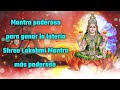 Mantra poderoso para ganar la lotería - Shree Lakshmi Mantra más poderoso