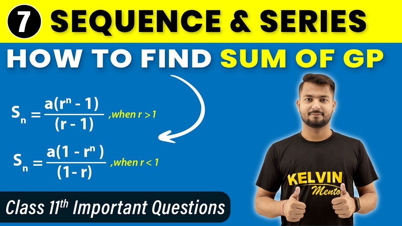  7 sum of gp class 11 maths imp questions on geometric progression