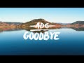 Adg  goodbye extended version  clip officiel 2019 