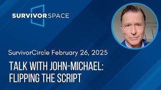 Talk with John-Michael: Flipping the Script