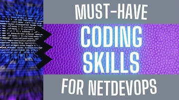 Career in Network Automation: Must-Have Coding Skills and Toolchain Knowledge for NetDevOps