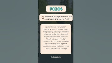 P0204 OBD-II Trouble Code: How To Fix?