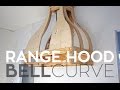 Building A Custom Range Hood: Bell Curve