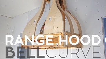 Building A Custom Range Hood: Bell Curve