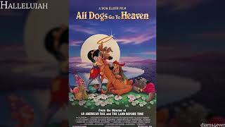 All Dogs Go To Heaven  - OST 13. Halleluiah
