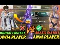 INDIAN FASTEST AWM PLAYER 😨|| VS || BRAZIL FASTEST AWM PLAYER IN FREE FIRE