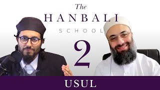 The Hanbali School Part 2: Usul, with Dr. Hatem Alhaj