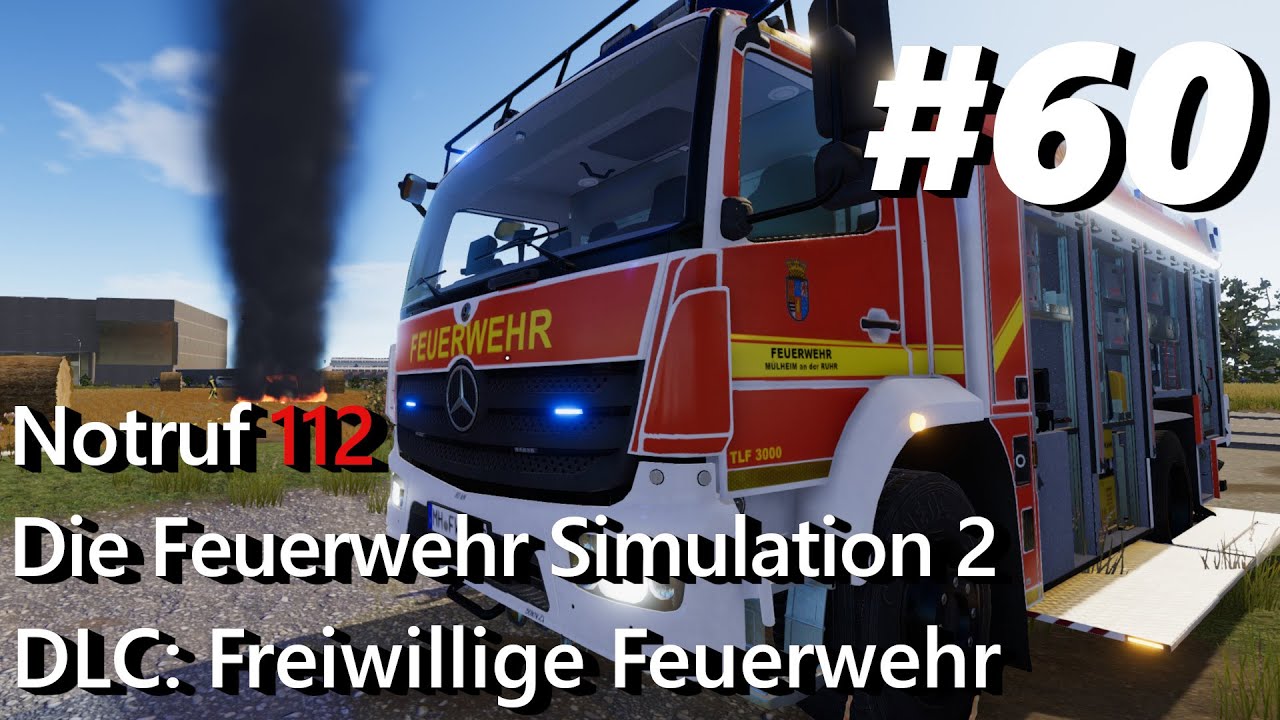Notruf 112 Die Feuerwehr Simulation 2 60 Kleinflächenbrand! (Freiwillige Feuerwehr DLC) YouTube Notruf 112 Die Feuerwehr Simulation 2 60 Kleinflächenbrand! (Freiwillige Feuerwehr DLC) YouTube