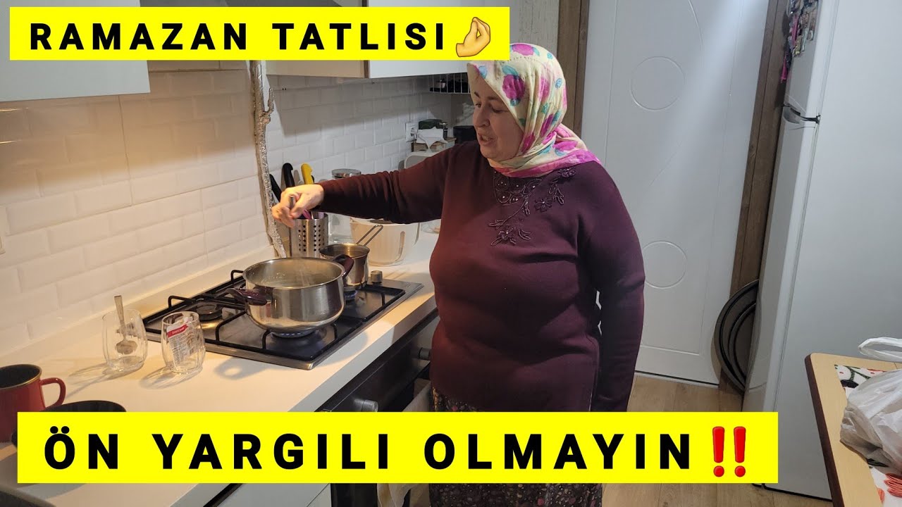 10 YILLIK KOMŞUMUZ‼️ÖN YARGILI OLMA❌️KAYINVALİDEMİN RAMAZAN TATLISI 🤌GÜNLÜK VLOG 