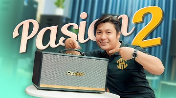 Loa Paramax Pasion 2 có làm các bạn xao xuyến ? Truyền Hữu