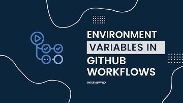 GitHub Actions - Environment Variables