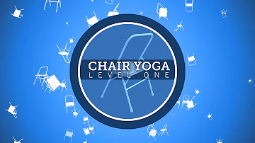 Chair Yoga Level 1 - Trailer