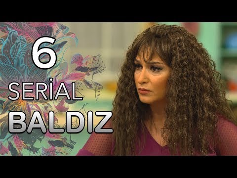 Baldız (6-cı bölüm)