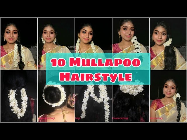 Different Type Of Hair Styles With Jasmine Flowers//Mullapoo Hair  Styles//2020//Malayalam//Saranya - YouTube