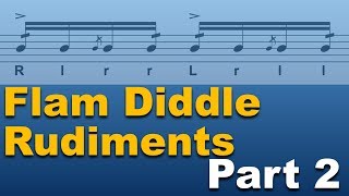 Flam Diddle Rudiments - Part 2